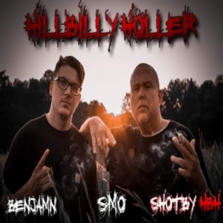 Hillbilly Holler (feat. SMO)