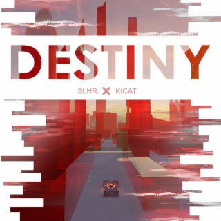 Destiny