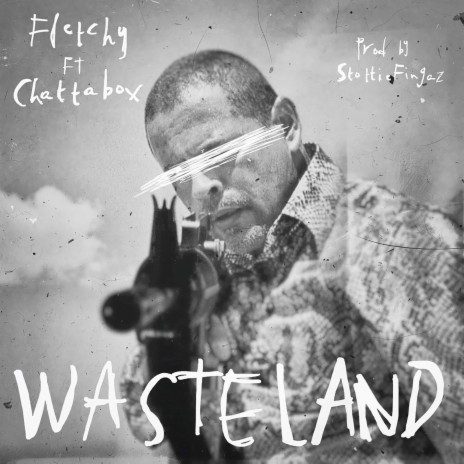 Wasteland ft. Chattabox