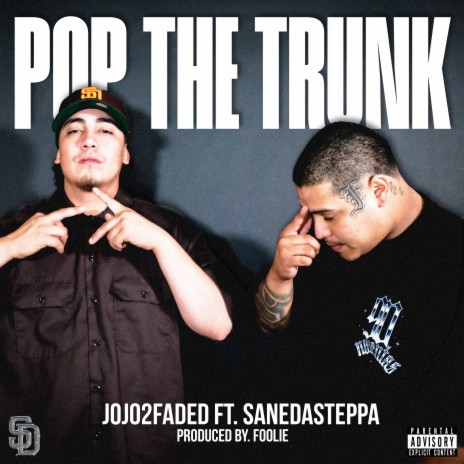 Pop The Trunk ft. Sanedasteppa