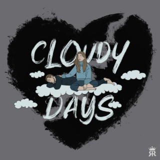 Cloudy Days lyrics | Boomplay Music