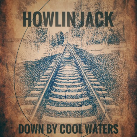 Down by Cool Waters | Boomplay Music