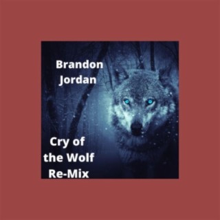 Cry of the Wolf Re-mix