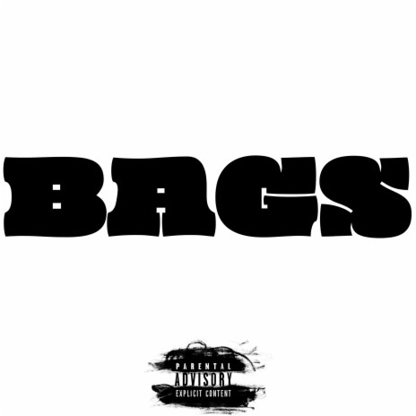 BAGS | Boomplay Music