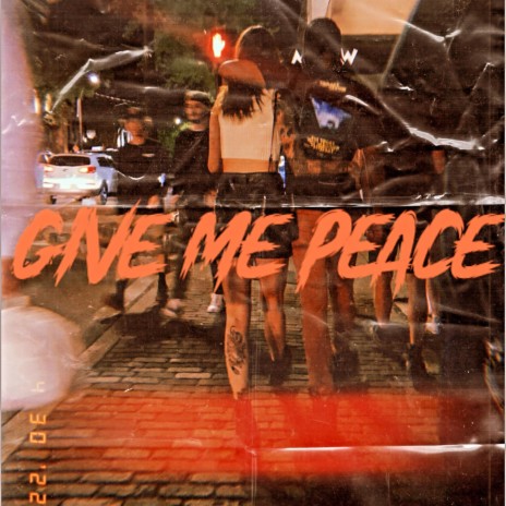 Give Me Peace | Boomplay Music