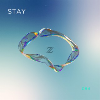 Stay