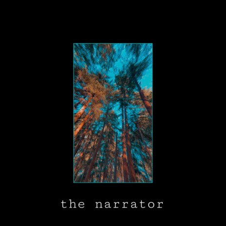 the narrator