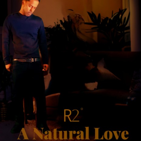 A Natural Love | Boomplay Music