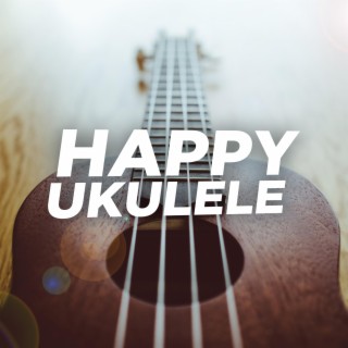 Happy Ukulele