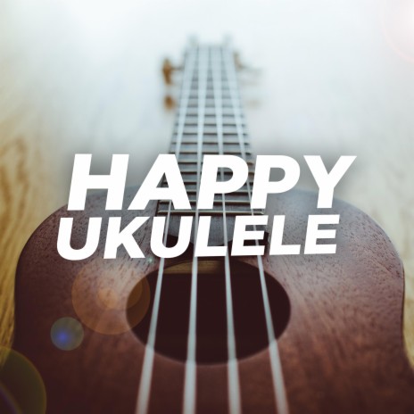The Happy Ukulele