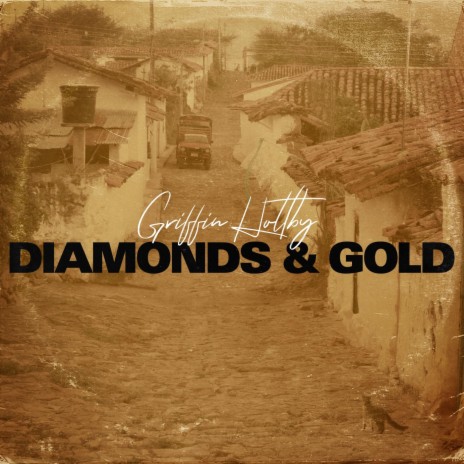 Diamonds and Gold | Boomplay Music