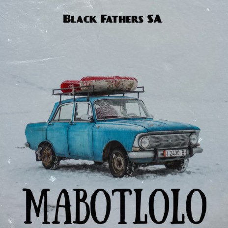 Mabotlolo | Boomplay Music