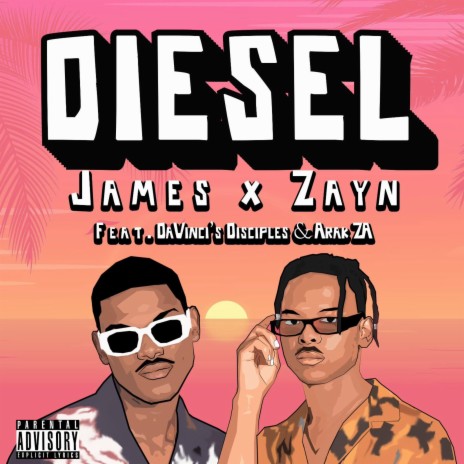 Diesel ft. DaVinci's Disciples & ARAK ZA | Boomplay Music