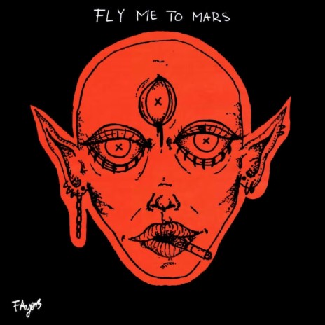 Fly me to mars | Boomplay Music