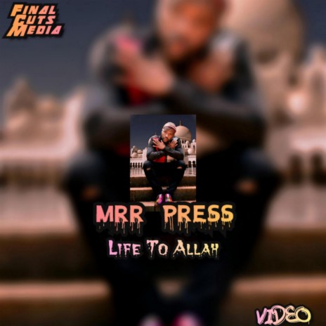 Life to Allah | Boomplay Music