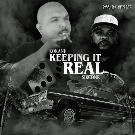 Keeping it Real ft. Kokane | Boomplay Music