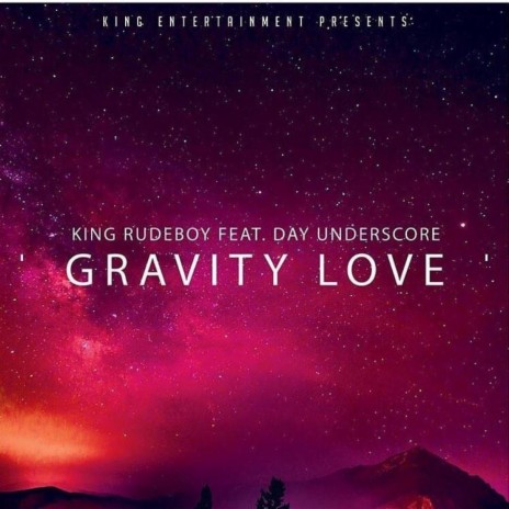 Gravity Love (Radio Edit) ft. Day Underscore | Boomplay Music