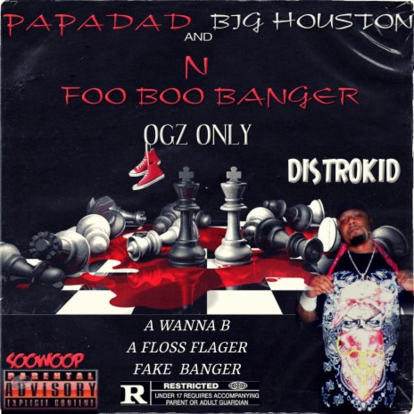 FOO BOO BANGER ft. BIG HOUSTON | Boomplay Music