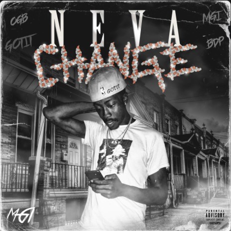 Neva Change | Boomplay Music