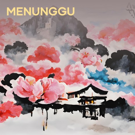 Menunggu | Boomplay Music