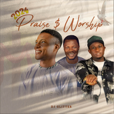 International Praise ft. Dj Glitter | Boomplay Music