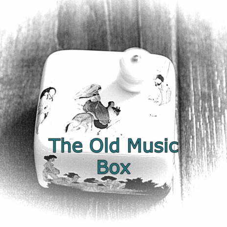 The Old Music Box