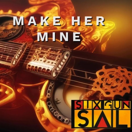 Make Her Mine | Boomplay Music