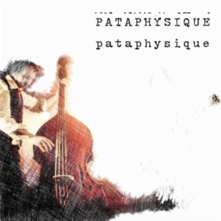 Pataphysique