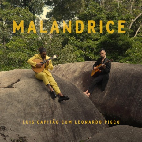 Malandrice ft. Leonardo Pisco | Boomplay Music