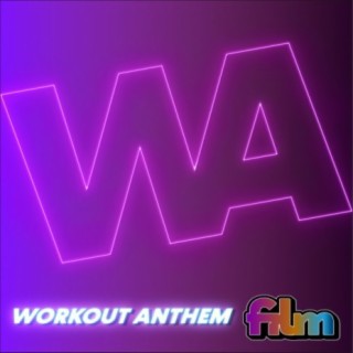 Workout Anthem