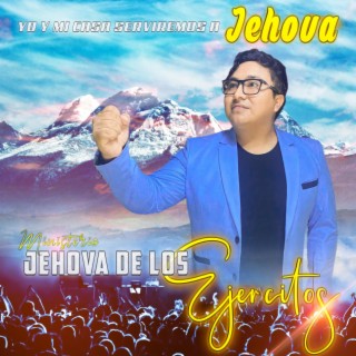 JEHOVA DE LOS EJERCITOS