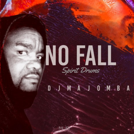 No Fall (Spirit Drums) | Boomplay Music