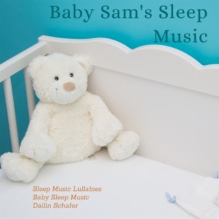 Baby Sam's Sleep Music
