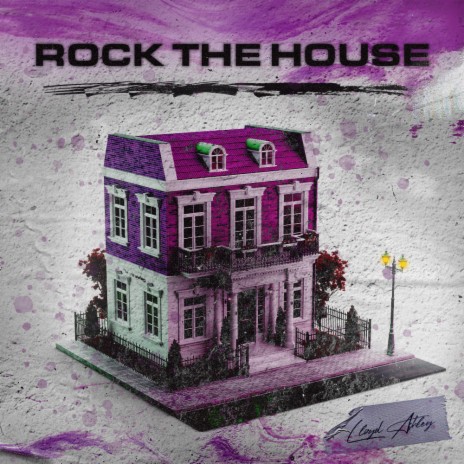 Rock the house | Boomplay Music