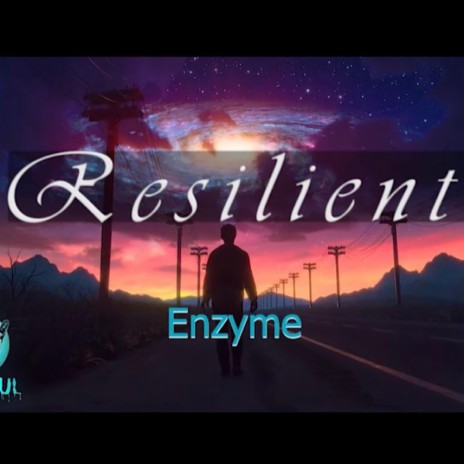 Resilient ft. Enzyme | Boomplay Music