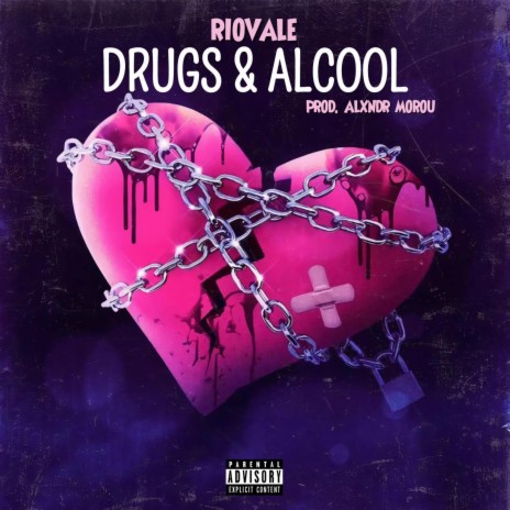 Drugs & Alcool ft. Alxndr Morou | Boomplay Music