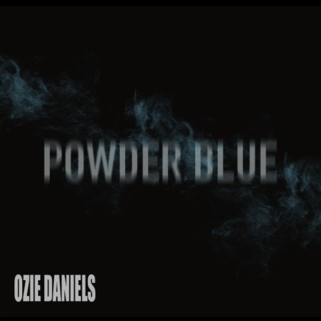 Powder Blue | Boomplay Music