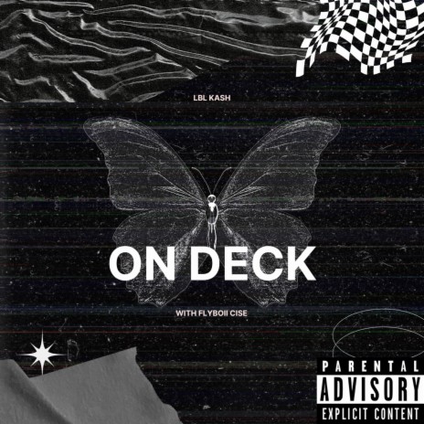 On Deck ft. Flyboii Cise | Boomplay Music