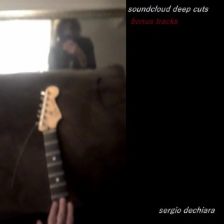 Soundcloud Deep Cuts Bonus Tracks