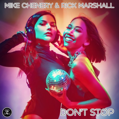 Don't Stop (Original Mix) ft. Rick Marshall | Boomplay Music