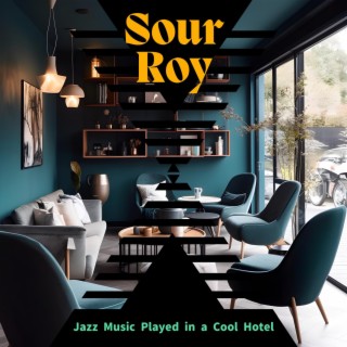 Jazz Music Played in a Cool Hotel