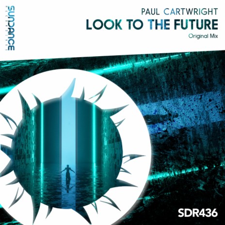 Look To The Future (Original Mix) | Boomplay Music