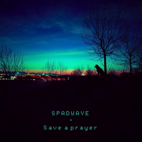 Save a Prayer | Boomplay Music