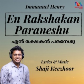En Rakshakan Paraneshu - Single