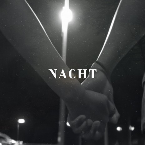 Nacht | Boomplay Music