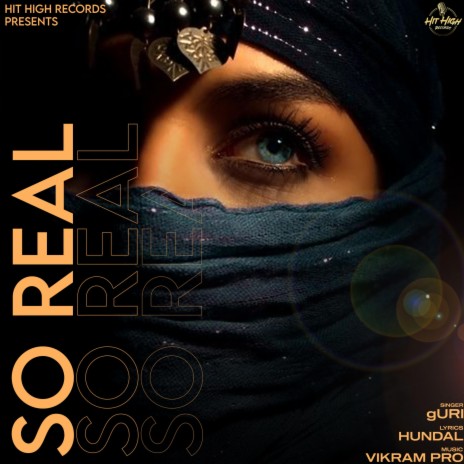 So Real ft. Bikram Hundal & Vikram Pro | Boomplay Music