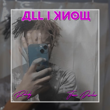 All I Know | Boomplay Music