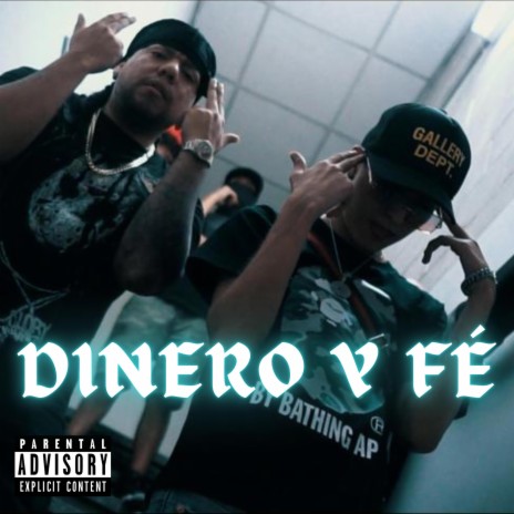 DINERO Y FÉ ft. GST CAIN | Boomplay Music