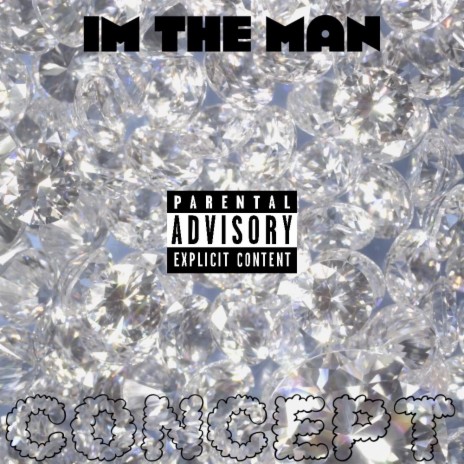 I'm the man | Boomplay Music