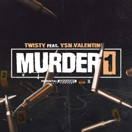 Murder One (feat. YSN Valentino)